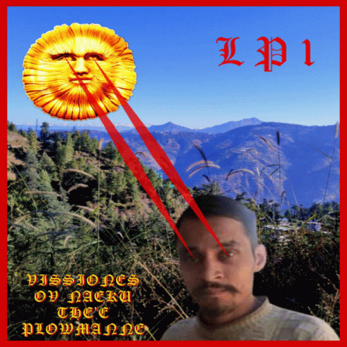 Piyakdu : Visionnes ov Naeku the'e Plowmanne